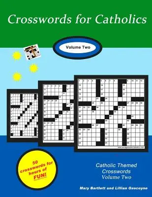 Mots croisés pour catholiques : Volume 2 - Crosswords for Catholics: Volume Two