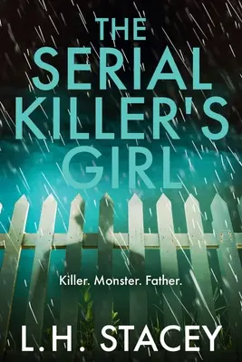 La fille du tueur en série - The Serial Killer's Girl