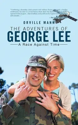 Les aventures de George Lee : une course contre la montre - The Adventures of George Lee: A Race Against Time