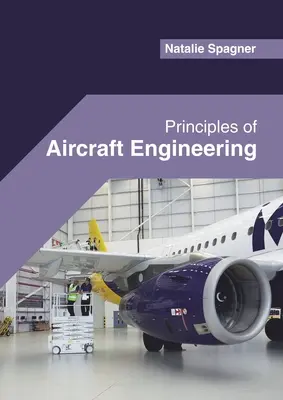 Principes de l'ingénierie aéronautique - Principles of Aircraft Engineering