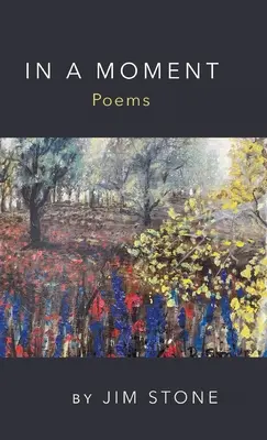 En un instant, poèmes - In a Moment, Poems