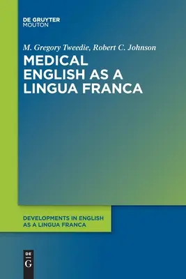 L'anglais médical en tant que lingua franca - Medical English as a Lingua Franca