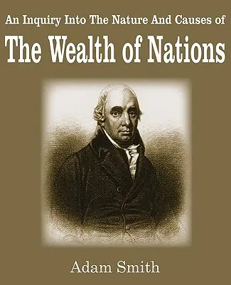La richesse des nations - The Wealth of Nations