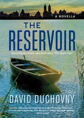 Le Réservoir : Une nouvelle - The Reservoir: A Novella