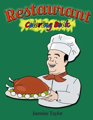 Livre à colorier sur les restaurants - Restaurant Coloring Book