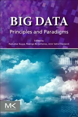 Big Data : Principes et paradigmes - Big Data: Principles and Paradigms