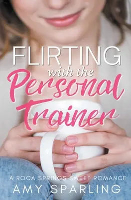 Flirter avec l'entraîneur personnel - Flirting with the Personal Trainer