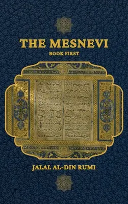 Les Mesnevi : Premier livre - The Mesnevi: Book First