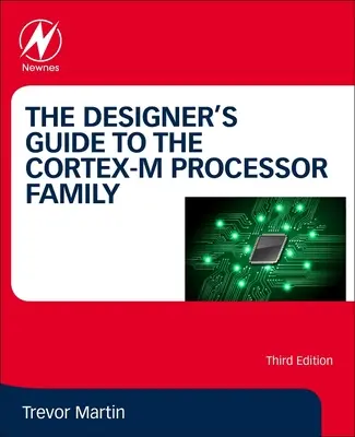 Guide du concepteur pour la famille de processeurs Cortex-M - The Designer's Guide to the Cortex-M Processor Family