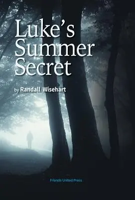 Le secret d'été de Luke - Luke's Summer Secret