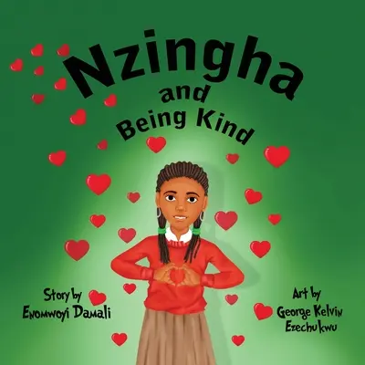 Nzingha et la gentillesse - Nzingha and Being Kind