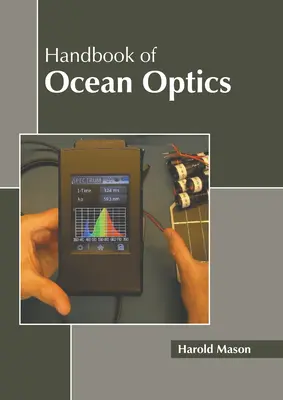 Manuel d'optique océanique - Handbook of Ocean Optics