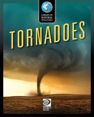 Tornades - Tornadoes