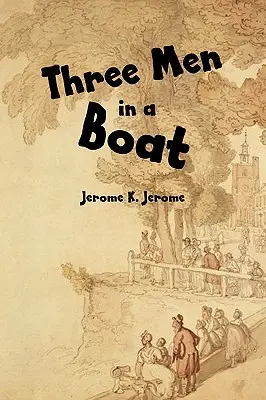 Trois hommes dans un bateau - Three Men in a Boat