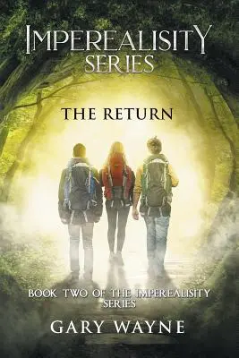 Le retour : Le deuxième tome de la série Imperealisity - The Return: Book Two of the Imperealisity Series