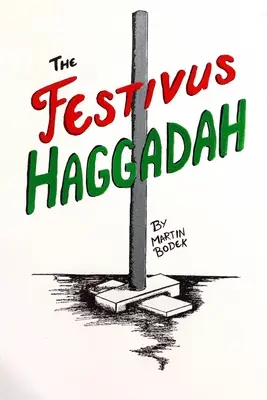 La Haggadah de Festivus - The Festivus Haggadah