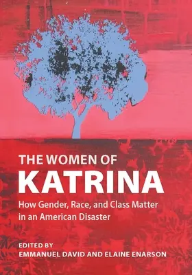 Les femmes de Katrina - Women of Katrina