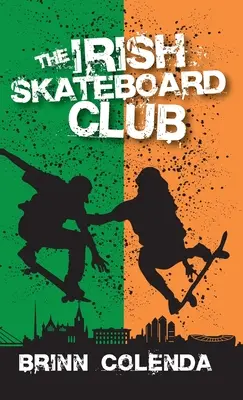 Le club de skateboard irlandais - The Irish Skateboard Club