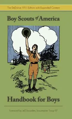 Manuel des scouts : La première édition, 1911 (Dover Books on Americana) - Boy Scouts Handbook: The First Edition, 1911 (Dover Books on Americana)