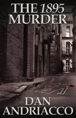 Le meurtre de 1895 - The 1895 Murder