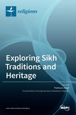 Explorer les traditions et le patrimoine sikhs - Exploring Sikh Traditions and Heritage