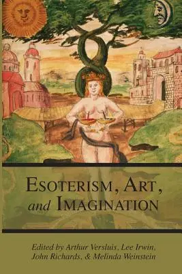 Ésotérisme, art et imagination - Esotericism, Art, and Imagination