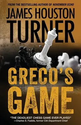 Le jeu de Greco : Un thriller d'Alexandre Talanov - Greco's Game: An Aleksandr Talanov thriller