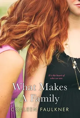 Ce qui fait une famille - What Makes a Family