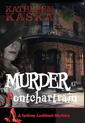 Meurtre au Pontchartrain - Murder at the Pontchartrain