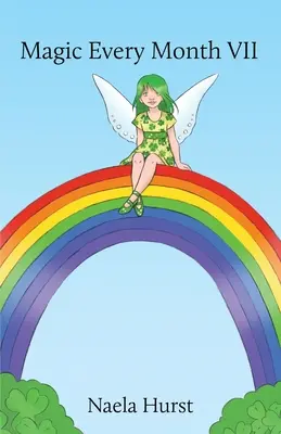 La magie tous les mois VII - Magic Every Month VII