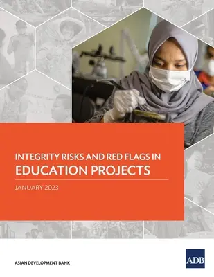 Risques d'intégrité et signaux d'alerte dans les projets d'éducation - Integrity Risks and Red Flags in Education Projects