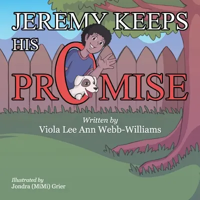 Jeremy tient sa promesse - Jeremy Keeps His Promise