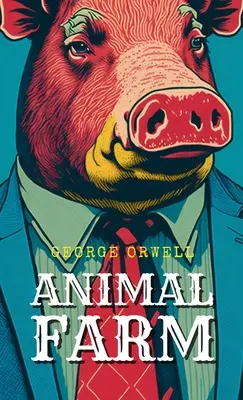 La ferme des animaux - Animal Farm