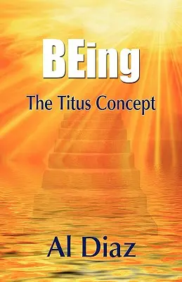 Être Le Concept Titus - BEing The Titus Concept