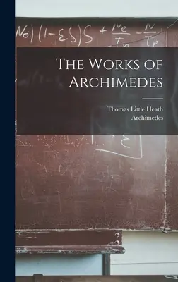 Les travaux d'Archimède - The Works of Archimedes