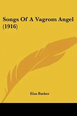 Chansons d'un ange vagrom (1916) - Songs Of A Vagrom Angel (1916)