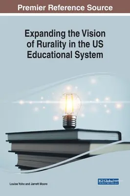 Élargir la vision de la ruralité dans le système éducatif américain - Expanding the Vision of Rurality in the US Educational System