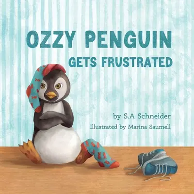 Le pingouin Ozzy est frustré - Ozzy Penguin Gets Frustrated