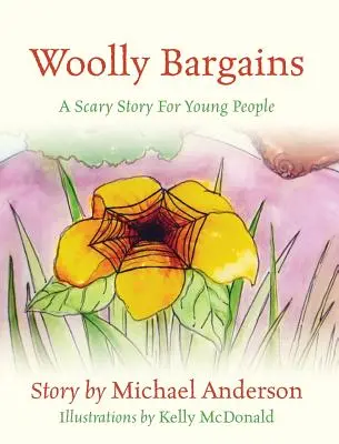 Les bonnes affaires de la laine : Une histoire effrayante pour les jeunes - Woolly Bargains: A Scary Story for Young People