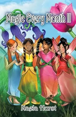 Magie tous les mois II - Magic Every Month II