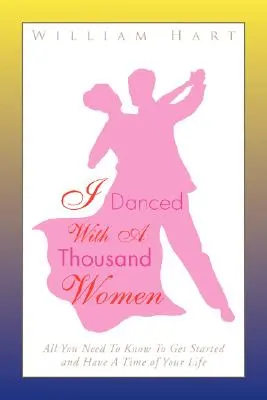 J'ai dansé avec mille femmes - I Danced with a Thousand Women