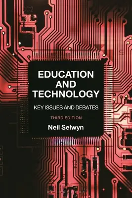 Éducation et technologie : Questions clés et débats - Education and Technology: Key Issues and Debates