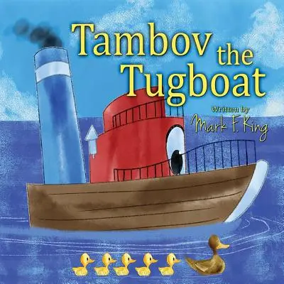 Tambov le remorqueur - Tambov the Tugboat