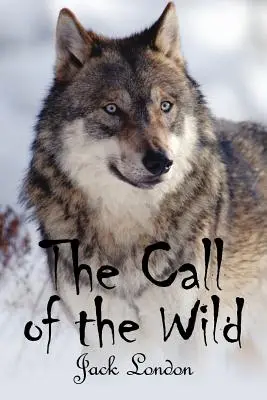 L'appel de la nature - The Call of the Wild