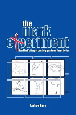 L'expérience de Marc - The Mark Experiment