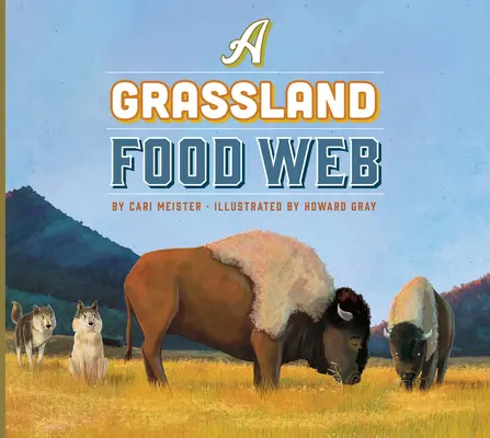 Un réseau alimentaire de prairie - A Grassland Food Web