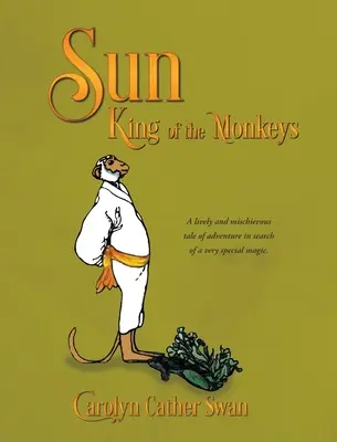 Soleil : Le roi des singes - Sun: King of the Monkeys