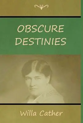 Destinées obscures - Obscure Destinies
