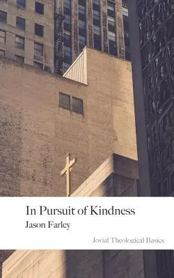 À la poursuite de la gentillesse : 2e édition - In Pursuit of Kindness: 2nd Edition