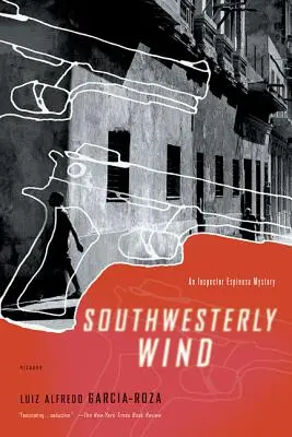 Le vent du sud-ouest : un mystère de l'inspecteur Espinosa - Southwesterly Wind: An Inspector Espinosa Mystery